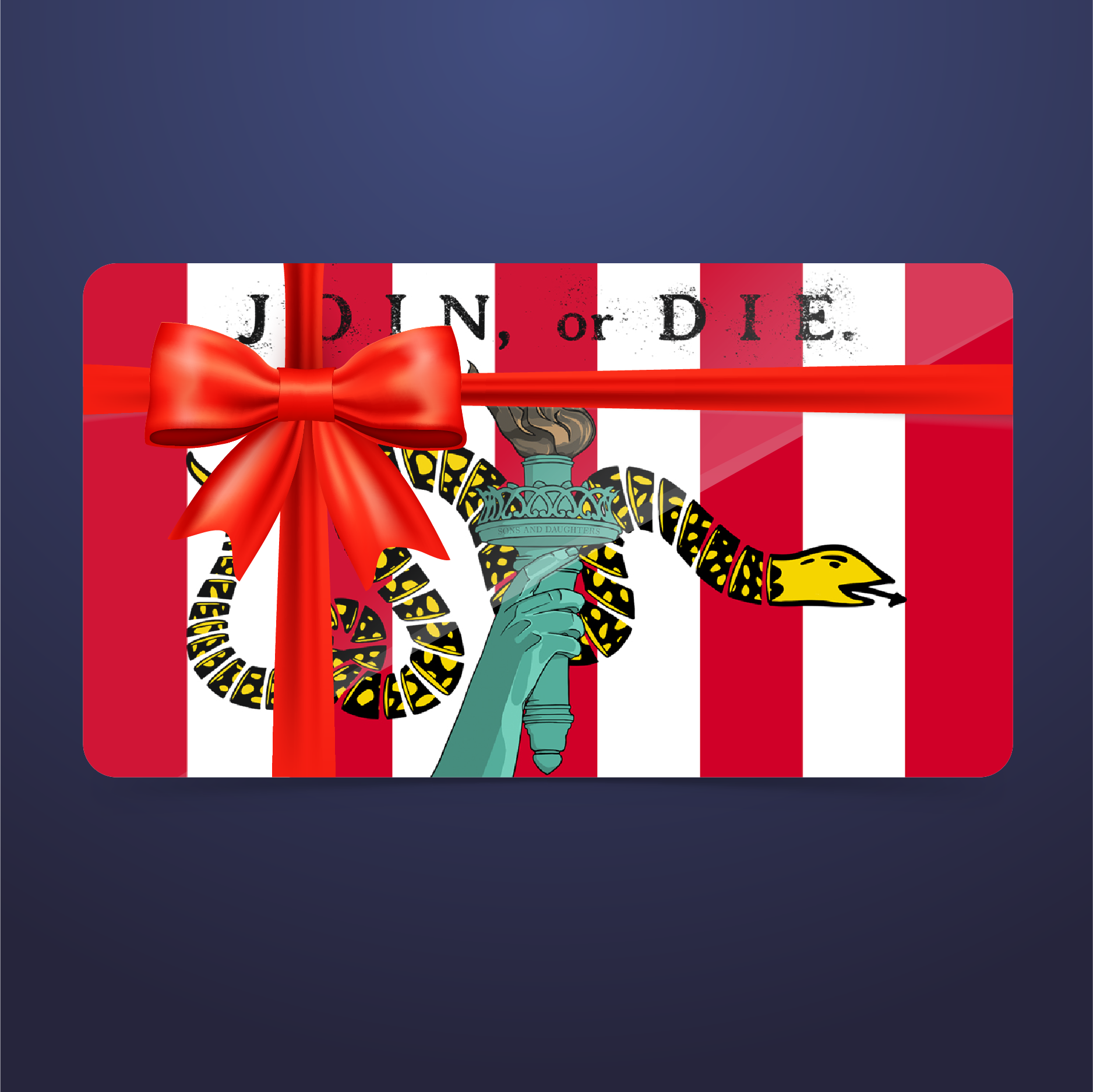 Sons and Daughters of Liberty Gift Card